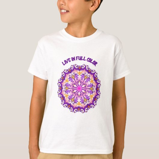 Live in Vollfarben Mandala Children's T-Shirt (Vorderseite)