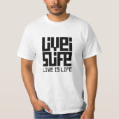 Live is life  T-Shirt (Vorderseite)