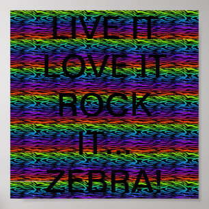 LIVE IT...LIEBE ES...ROCK ES! (ZEBRA) POSTER