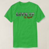 Live it No bereut Design Grau T-Shirt (Design vorne)