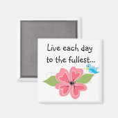 Live Jeden Tag Magnet (Vorderseite/Rückseite)