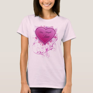 Live, Lachen, das Shirt der