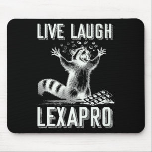 Live-Lachen Lexapro Psychische Gesundheit Bewussts Mousepad