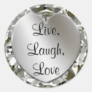Live, Lachen, Liebe Diamonds & Silver Heart Sticke Runder Aufkleber