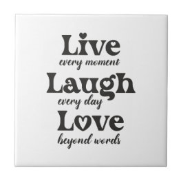 live, lachen, Liebe - drei schöne Worte Fliese