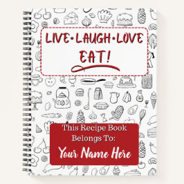 Live Lachen Liebe EAT! Rezept Buch, Personalisiert Notizblock