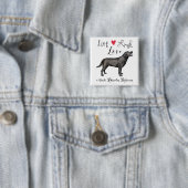 Live-Lachen Liebe ein schwarzes Labor Button (Beispiel)