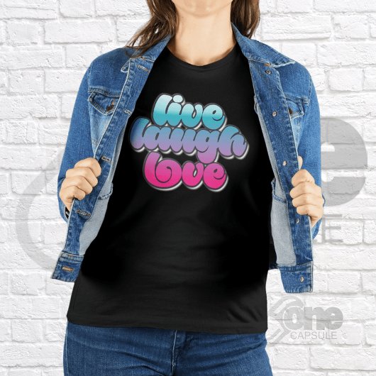 Live-Lachen Liebe Inspiration Coole Zitate Graphic T-Shirt