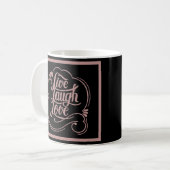 Live-Lachen Liebe Kaffee Tasse (Vorderseite Links)