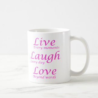 Live, Lachen, Liebe-Kaffee-Tasse Kaffeetasse