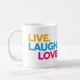 Live, Lachen, Liebe Kaffeetasse