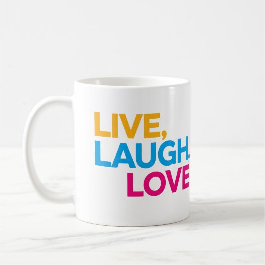 Live, Lachen, Liebe Kaffeetasse (Links)