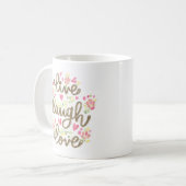 Live-Lachen-Liebe Kaffeetasse (Vorderseite Links)