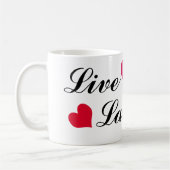 Live, Lachen, Liebe Kaffeetasse (Links)