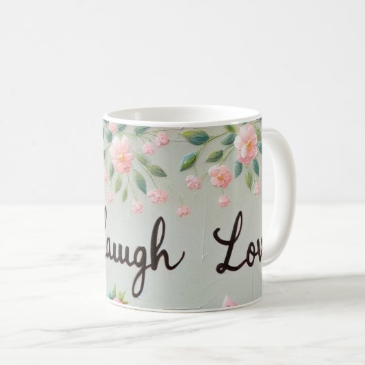 Live, Lachen, Liebe Kaffeetasse (VorderseiteRechts)