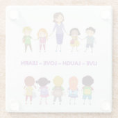 Live ~ Lachen ~ Liebe ~ Lehren Glasuntersetzer (Rückseite)