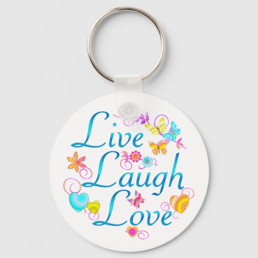 Live, Lachen, Liebe Schlüsselanhänger (Vorderseite)