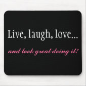 Live, Lachen, Liebe-schwarzer Computer Mousepad (Vorne)