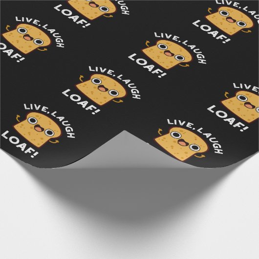 Live, Lachen, Loaf Funny Bread Dark BG Geschenkpapier (Ecke)