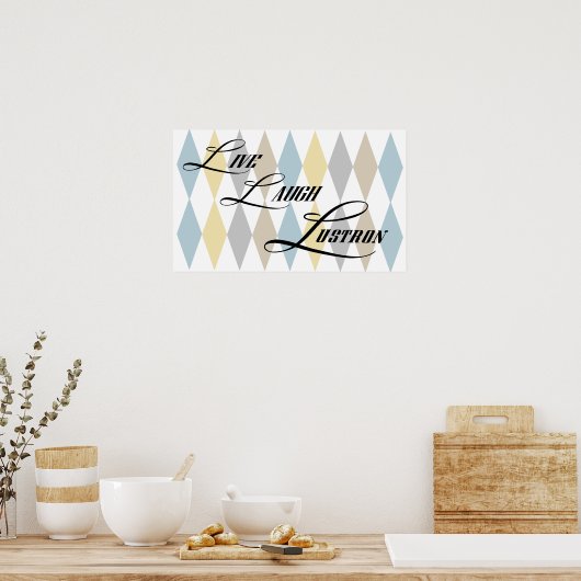 Live, Lachen, Lustron Kleines Poster (Küche)