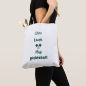 Live, Lachen, Pickleball spielen Tasche (Von Nahem)