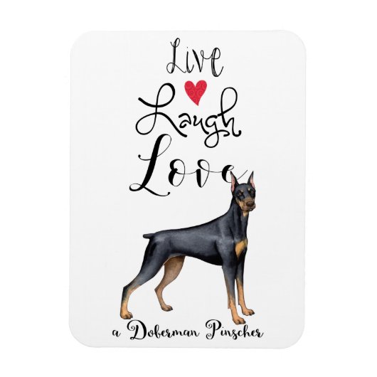 Live Lagh Liebe a Doberman Pinscher Magnet (Vertikal)