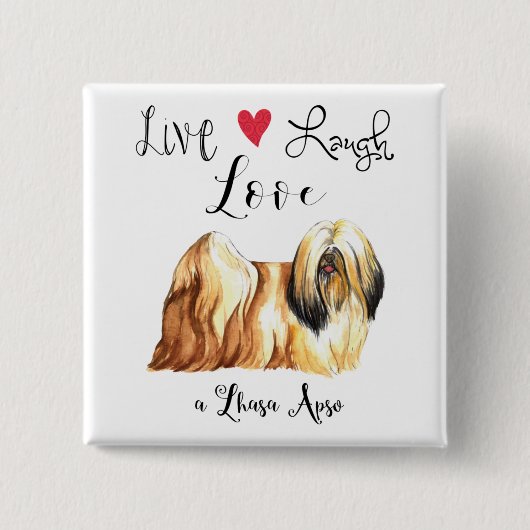 Live Lagh Liebe a Lhasa Apso Button (Vorderseite)