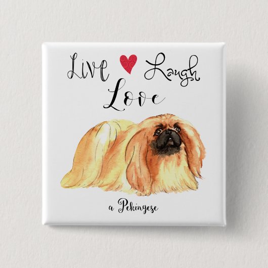 Live Lagh Liebe a Pekingese Button (Vorderseite)