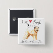Live Lagh Liebe a Wheaten Button (Vorne & Hinten)