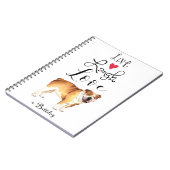 Live Lagh Liebe - ein Bulldog-Notebook Notizblock (Linke Seite)