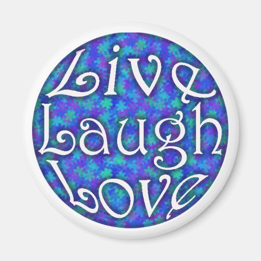 Live Lagh Liebe Magnet auf Blue Floral (Vorne)
