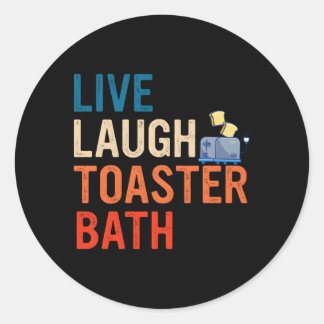 Live Lagh Toaster Bath Inspiration Runder Aufkleber