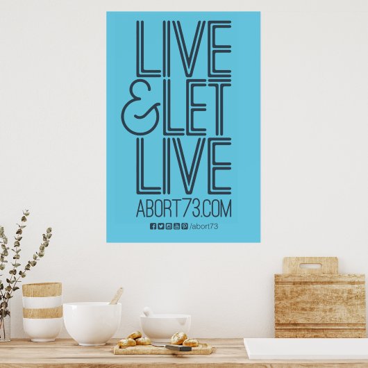 Live & Lass Live Poster (Abort73.com) (Küche)