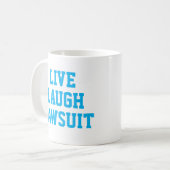 Live-Laugh Anklage Funny Lawyer Geschenk Kaffeetasse (Vorderseite Links)