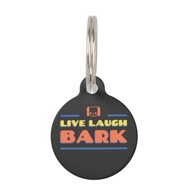 Live Laugh Bark Haustiermarke (Vorderseite)