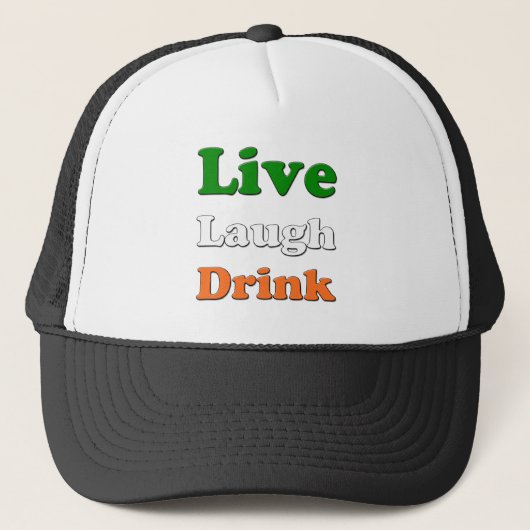 Live-Laugh-Drink Truckerkappe (Vorderseite)