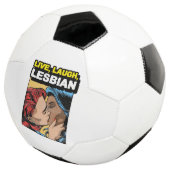 Live Laugh Lesbian Fußball (Dreiviertel)