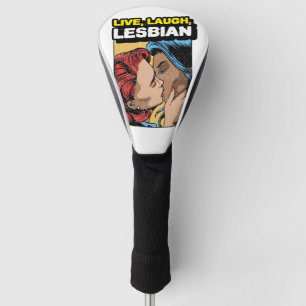 Live Laugh Lesbian Golf Headcover