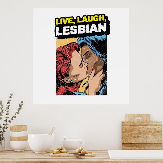 Live Laugh Lesbian Poster (Küche)