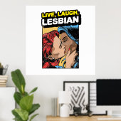 Live Laugh Lesbian Poster (Heimbüro)