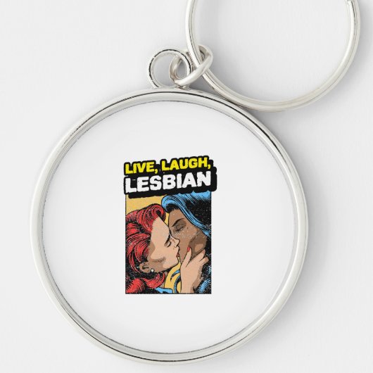 Live Laugh Lesbian Schlüsselanhänger (Vorne)