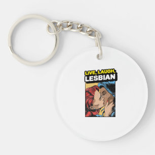Live Laugh Lesbian Schlüsselanhänger