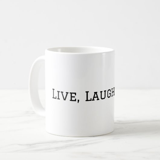 Live, Laugh, Levy Mug by T&T Liberty Factory Kaffeetasse (Vorderseite Links)