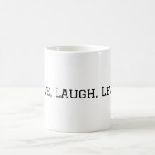 Live, Laugh, Levy Mug by T&T Liberty Factory Kaffeetasse (Mittel)