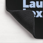 Live Laugh Lexapro Mousepad (Ecke)