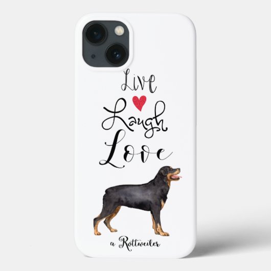 Live Laugh Liebe a Rottweiler Case-Mate iPhone Hülle (Rückseite)
