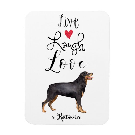 Live Laugh Liebe a Rottweiler Magnet (Vertikal)