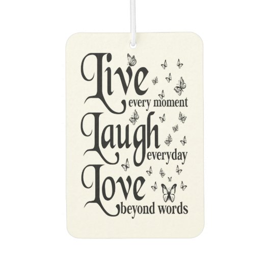 Live-Laugh-Liebe Autolufterfrischer (Vorderseite)