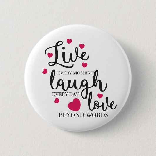 Live-Laugh-Liebe Button (Vorderseite)