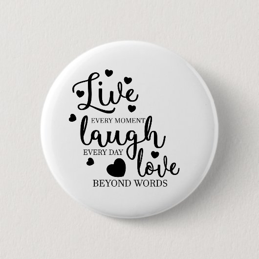 Live-Laugh-Liebe Button (Vorderseite)